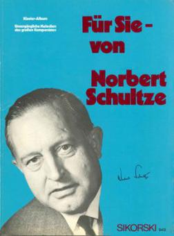Für Sie - von Norbert Schultze 