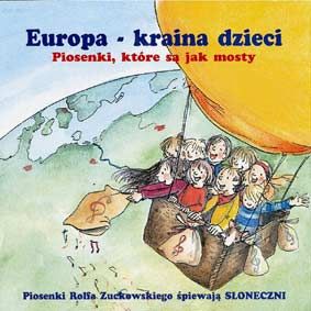 Europa - kraina dzieci (Piosenki, które sa jak mosty) 