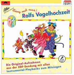 Sing mit uns! Rolfs Vogelhochzeit 