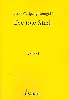 Die tote Stadt op. 12 Standard
