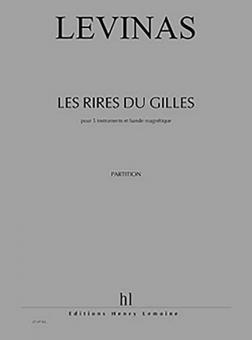 Les rires du Gilles 