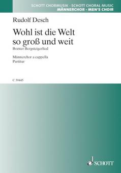 Wohl ist die Welt so groß und weit Standard
