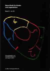 Neue Musik für Kinder- und Jugendchöre 3 