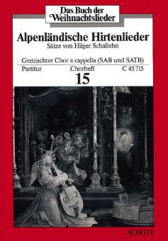 Das Buch der Weihnachtslieder: Chorheft Nr. 15 