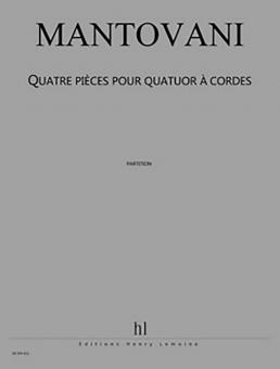 4 Pièces pour quatuor à cordes 