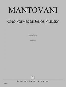 5 Poèmes de Janos Pilinsky 