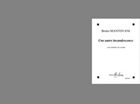 Une autre incandescence 