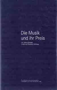 Die Musik und ihr Preis 