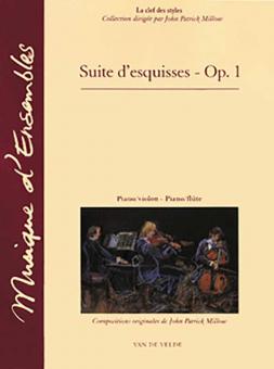 Suite d'esquisse Op. 1 