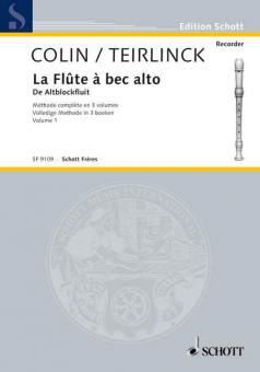La Flûte à bec alto Vol. 1 