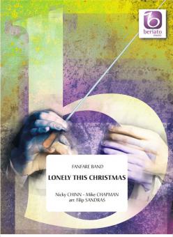Lonely This Christmas (Fanfarenorchester) 