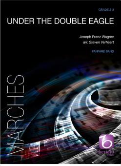 Unter dem Doppeladler (Fanfarenorchester) 