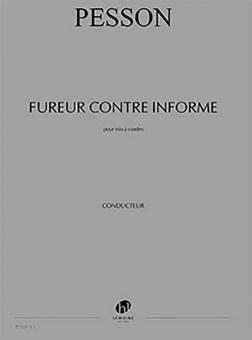 Fureur contre informe (pour un tombeau d'Anatole) 