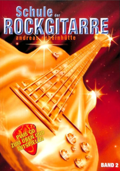 Schule der Rockgitarre 2 
