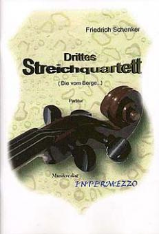 Drittes Streichquartett (Die vom Berge) 