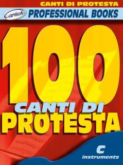 100 Canti Di Protesta 