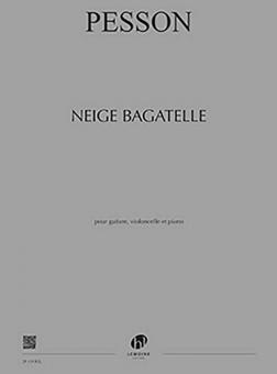 Neige bagatelle 