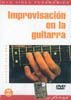 Improvisación En La Guitarra 