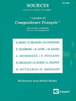 Sources: Vol. 0954 - a Propos De Compositeurs Francais 