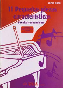 11 Pequeñas Piezas Características, Técnica y Mecanismo 