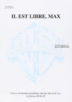 Il Est Libre, Max 