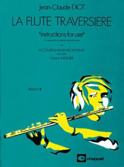 La Flute Traversière Album No. 2: Instruction for Use 