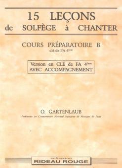 15 Leçons Solfège à Chanter: Cours Préparatoire B 