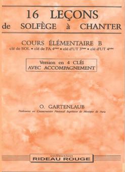 16 Leçons Solfège à Chanter: Cours Élémentaire B 