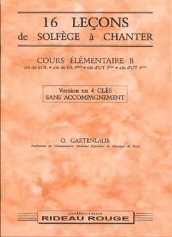 16 Leçons Solfège à Chanter: Cours Élémentaire B 