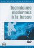 Techniques Modernes A La Basse 
