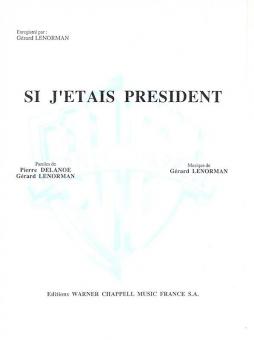 Si J'etais President 