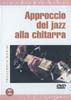 Approccio Del Jazz Alla Chitarra 