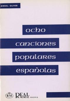 Ocho Canciones Populares Espanolas A Tres Voces Iguales 