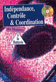 Indépendance, Contrôle and Coordination Des Membres a La Batterie 