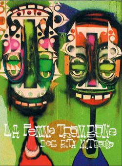 La Femme Trombone 