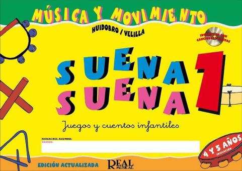 Suena Suena 1, Juegos y Cuentos Infantiles, Para 4 y 5 Años 