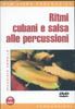 Ritmi Cubani E Salsa Alle Percussioni 