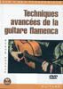 Techniquesavancées De La Guitare Flamenca 