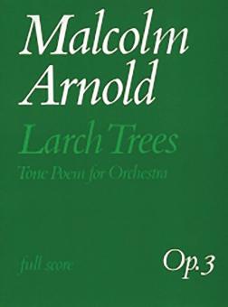Larch Trees op. 3 