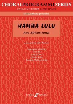 Hamba Lulu - Five African Songs 