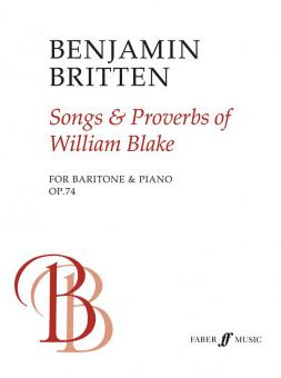 Songs and Proverbs of William Blake op. 74 