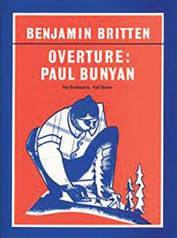 Overture: Paul Bunyan 