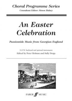 An Easter Celebration - Passiontide Music from Georgian England 