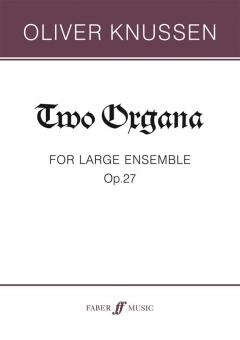 Two Organa for Large Ensemble Op.27 