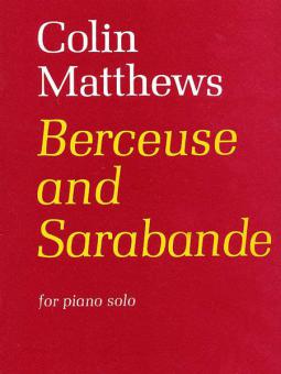 Berceuse And Sarabande 