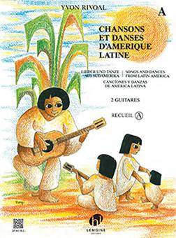 Lieder und Tänze aus Lateinamerika Vol. A 