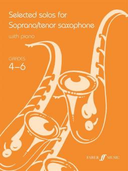 Selected Solos for Soprano/Tenor Saxophone (Grades 4-6) 