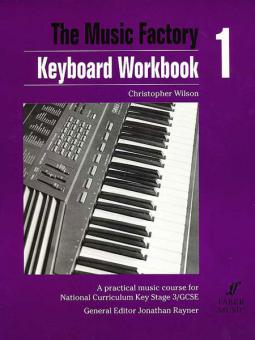 Music Factory: Keyboard Workbook 1 