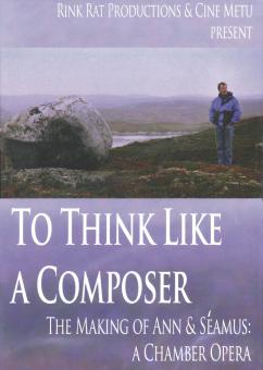 To Think Like A Composer 