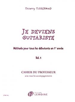 Je deviens guitariste 1 professeur 